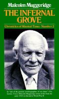 Chronicles of Wasted Time, Chronicle 2: The Infernal Grove 0688003001 Book Cover