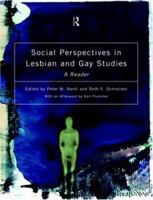 Social Perspectives in Lesbian and Gay Studies: A Reader 0415167094 Book Cover