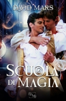 Scuola di magia (Italian Edition) B0DPHTNLKK Book Cover