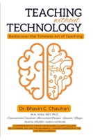 Teaching without Technology: Rediscover the Timeless Art of Teaching B0GHJHGHLS Book Cover