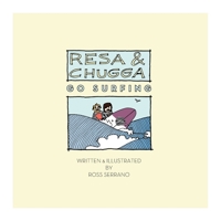 Resa and Chugga Go Surfing 0975629700 Book Cover