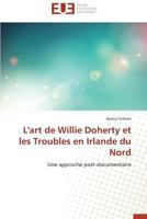 L'art de willie doherty et les troubles en irlande du nord 3841731325 Book Cover