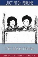 The Irish Twins 1512392359 Book Cover