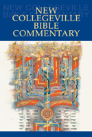 New Collegeville Bible Commentary: One Volume 081464659X Book Cover