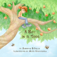 A Boy in a Tree 1500353248 Book Cover