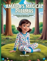 Amaira's Magical Pyjamas B0DWQBWPD3 Book Cover