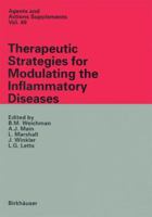 Therapeutic Strategies for Modulating the Inflammatory Diseases (Agents and Actions Supplements) 3764356901 Book Cover