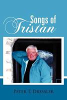 Songs of Tristan 1477286985 Book Cover