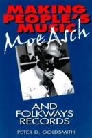 MAKING PEOPLES MUSIC 1560988126 Book Cover