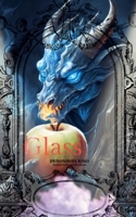 Glass: Dragonborn Kings B0DS41DMZ3 Book Cover