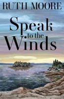 Speak To the Winds B0007DKA14 Book Cover