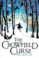 The Crowfield Curse 0545336082 Book Cover