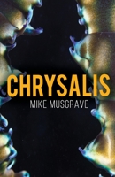 Chrysalis 1784658731 Book Cover