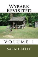 Wybark Revisited Vol. I 1518784704 Book Cover