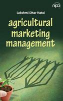 Agricultural Marketing Management 9385516558 Book Cover