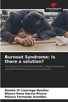 Burnout Syndrome: Is there a solution? 6207984110 Book Cover