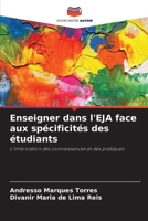Enseigner dans l'EJA face aux spécificités des étudiants (French Edition) 6208125375 Book Cover