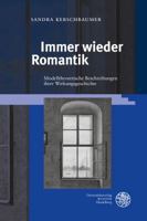 Immer Wieder Romantik: Modelltheoretische Beschreibungen Ihrer Wirkungsgeschichte 3825368599 Book Cover