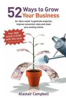 52 Ways to Grow Your Business 1906852154 Book Cover