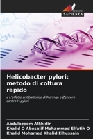 Helicobacter pylori: metodo di coltura rapido (Italian Edition) 6207741897 Book Cover