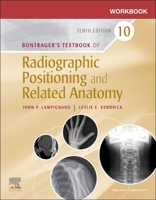 Workbook for Textbook of Radiographic Positioning and Related Anatomy 0323481876 Book Cover