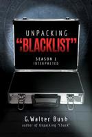 Unpacking "The Blacklist": Season 1 Interpreted 1545412685 Book Cover