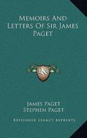 Memoirs and letters of Sir James Paget 1430450886 Book Cover