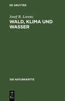 Wald, Klima und Wasser (German Edition) 3486723839 Book Cover