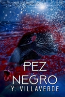 Pez Negro B0BMT2BT8Z Book Cover