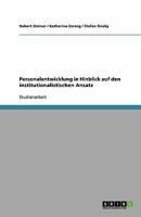 Personalentwicklung in Hinblick auf den institutionalistischen Ansatz 3640359445 Book Cover