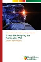 Cross Site Scripting em Aplicações Web 620217837X Book Cover