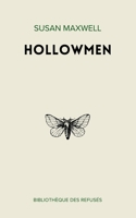 Hollowmen 1739603702 Book Cover
