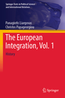 European Integration, Vol. 1 : History 3031477782 Book Cover
