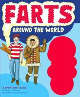 Farts Around the World: A Spotter's Guide 1452102813 Book Cover