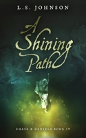 A Shining Path B09TNF59ZG Book Cover