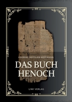 Andreas Gottlieb Hoffmann: Das Buch Henoch: Das äthiopische Henochbuch / Erstes Henochbuch in deutscher Übersetzung 3753801569 Book Cover