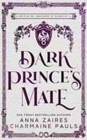 Dark Prince's Mate (A Realm of Dragons & Scrolls) 164366915X Book Cover
