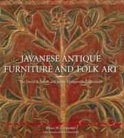 Javanese Antique Furniture And Folk Art 981421776X Book Cover