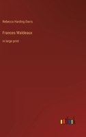 Frances Waldeaux 1530558549 Book Cover