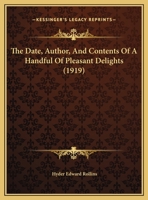 The Date, Author, And Contents Of A Handful Of Pleasant Delights 1149900156 Book Cover