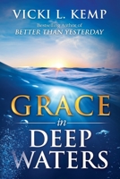 Grace in Deep Waters 1562295209 Book Cover