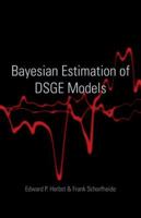 Bayesian Estimation of Dsge Models 0691161089 Book Cover