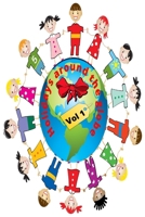 Holidays around the globe: International Holidays Vol 1 B0BJBZDVDG Book Cover