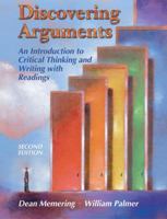 Discovering Arguments: An Introduction to Critical Thinking and Writing, with Readings 0137596146 Book Cover