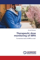 Therapeutic dose monitoring of MPA 6203411019 Book Cover