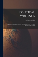 Political Writings: England, Ireland, and America, 1835. Russia, 1836. 1793 and 1853 [In Three Letters B0BP89FDYP Book Cover