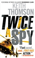 Twice a Spy 0307473155 Book Cover