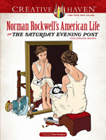 Creative Haven Norman Rockwell's American Life from The Saturday Evening Post Coloring Book 0486837882 Book Cover