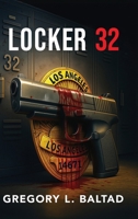 Locker 32 B0GGWFFLFQ Book Cover