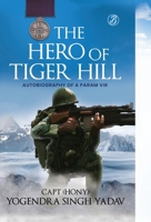 The Hero Of Tiger Hill 9390441242 Book Cover